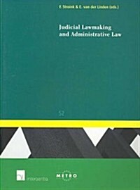 Judicial Lawmaking and Administrative Law: Volume 52 (Paperback)