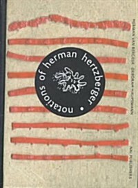 Notations of Herman Hertzberger (Hardcover)
