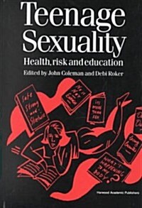 Teenage Sexuality (Hardcover)