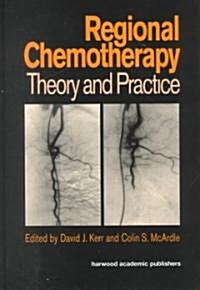 Regional Chemotherapy (Hardcover)