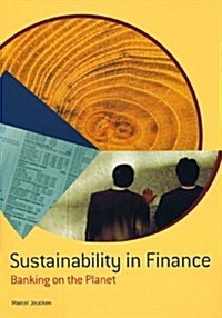 Sustainability in Finance: Banking on the Planet (Paperback)