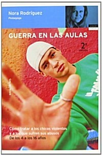 Guerra en las Aulas (Paperback)