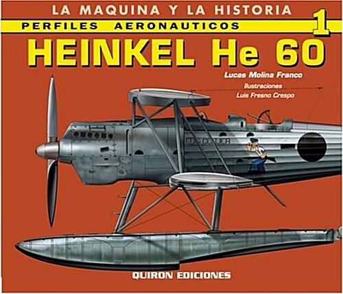 Heinkel He 60 (Paperback)