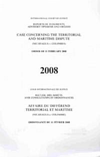 Case Concerning the Territorial and Maritime Dispute (Nicaragua V. Colombia) Order of 11 February 2008 (Paperback)