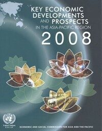 Key economic developments and prospects in the Asia-Pacific region. 2008