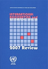 International Accounting and Reporting Issues: 2007 Review (Paperback)