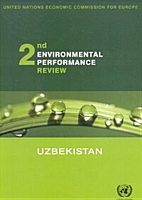 Environmental Performance Reviews: Uzbekistan - Second Review (Paperback)