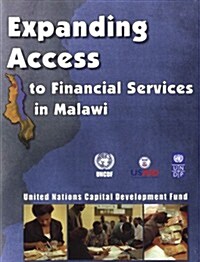 Expanding Access to Financial Services in Malawi (Paperback)