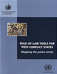 Rule-of-law Tools for Post-conflict States (Paperback)