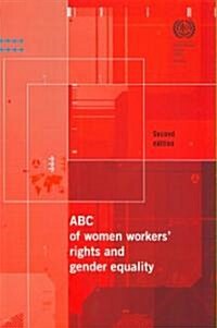 ABC of Women Workers Rights and Gender Equality (Paperback, 2)