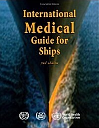 International Medical Guide for Ships (Hardcover, 3)