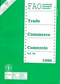 Fao Trade Yearbook, 1996 (Paperback, Annual)