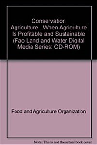 Conservation Agriculture / Agricultura De Conservacion (CD-ROM)