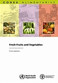 Fresh Fruits and Vegetables (Paperback)