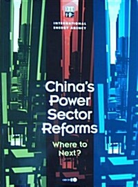 Chinas Power Sector Reforms (Paperback)