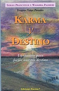 Karma y destino / Karma and Destiny (Paperback)