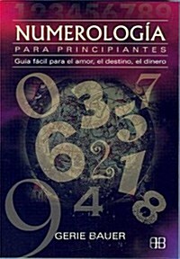 Numerologia para principiantes / Numerology for Beginners (Paperback)