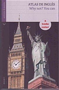 Atlas de Ingles: Why Not? You Can (Paperback)