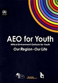 Aeo for Youth: Africa Environment Outlook for Youth (Paperback)