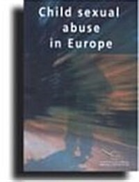 Child Sexual Abuse in Europe (Paperback)