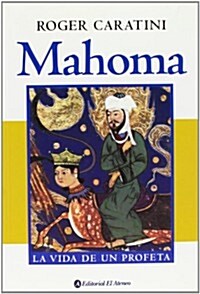 Mahoma / Muhammad (Paperback, Translation)