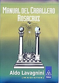 Manual del Caballero Rosacruz (Paperback)
