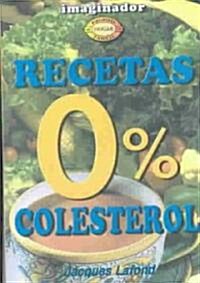 Recetas 0% Colesterol (Paperback)