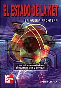El Estado de La Net, La Nueva Frontera (Hardcover)