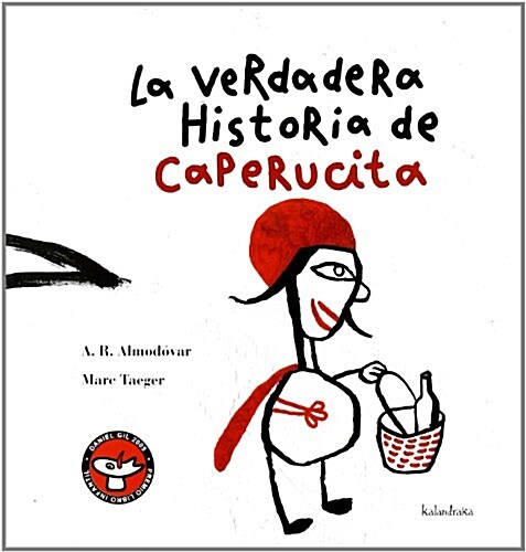 La Verdadera Historia de Caperucita (Hardcover)