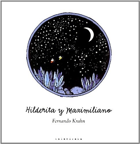 Hilderita y Maximiliano (Hardcover)