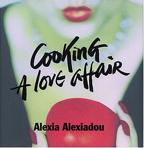 Cooking a Love Affair (Hardcover)