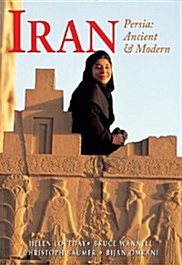 Iran: Persia: Ancient and Modern (Paperback)