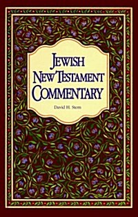 Jewish New Testament Commentary: A Companion Volume to the Jewish New Testament (Hardcover)
