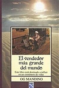 El vendedor mas grande del mundo/ The Greatest Gift in the World (Hardcover, Reprint)