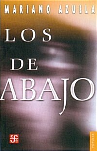 Los de Abajo (Paperback)