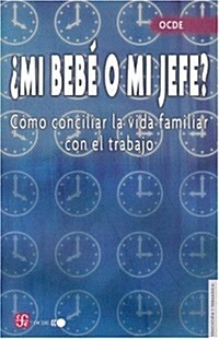 Mi Bebe O Mi Jefe? (Paperback)