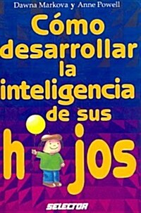 Como Desarrollar El Poder del Lado Izquierdo del Cerebro (Paperback)