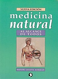 Medicina Natural Al Alcance de Todos (Paperback)