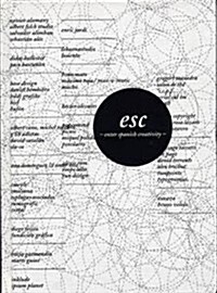 Esc: Enter Spanish Creativity (Hardcover)
