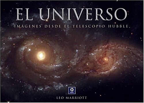 El universo/ The Universe (Hardcover, Translation, Illustrated)
