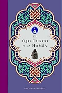 El Ojo Turco y la Hamsa (Hardcover)