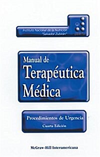 Manual de Terapeutica Medica y Procedimientos de Urgencia (Hardcover, 3)