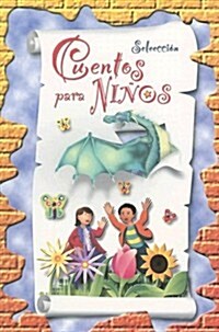 Seleccion de Cuentos Para Ninos (Paperback)