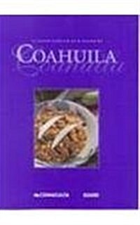 Coahuila: Recetas del Estado (Paperback)