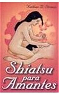 Shiatsu Para Amantes (Paperback)