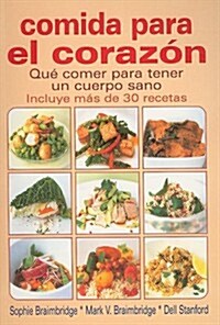 Comida Para el Corazon (Paperback)