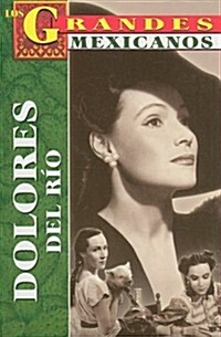 Dolores del Rio = Dolores del Rio (Paperback)