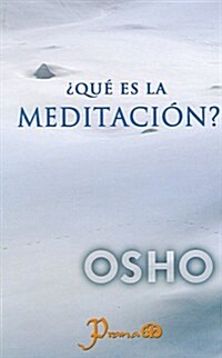 Que Es la Meditacion (Paperback)