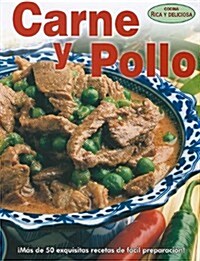 Carne y Pollo = Beef and Chicken (Paperback)