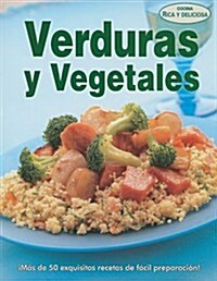 Verduras y Vegetales = Mainly Vegetables (Paperback)